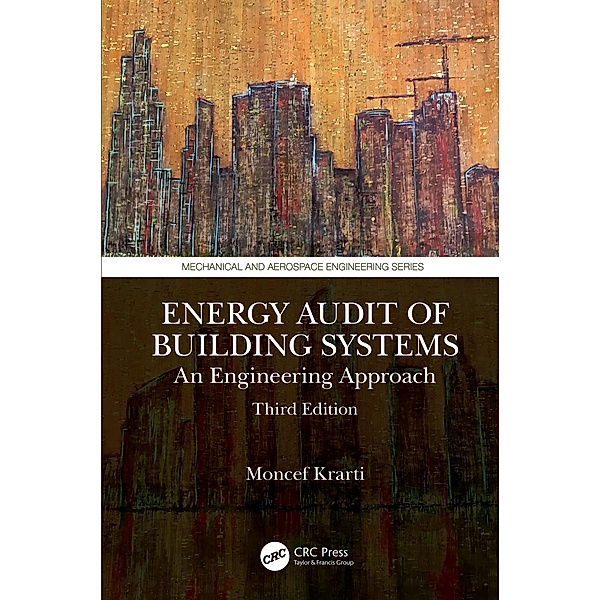Energy Audit of Building Systems, Moncef Krarti