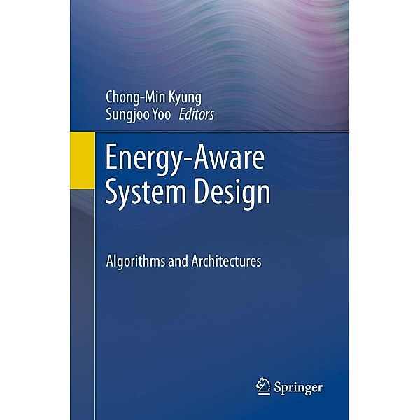 Energy-Aware System Design, 9789400716797