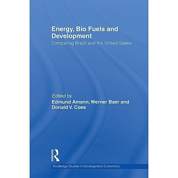 Energy, Bio Fuels and Development