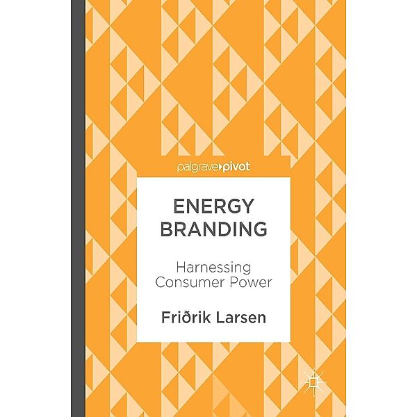 Energy Branding / Progress in Mathematics, Friðrik Larsen