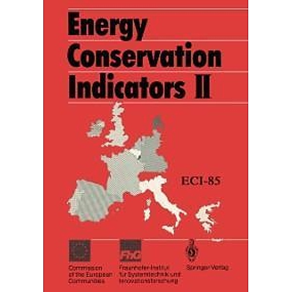 Energy Conservation Indicators II, Tihomir Morovic, Geert Gerritse, Gerhard Jaeckel, Eberhard Jochem, Wilhelm Mannsbart, Helmut Poppke, Barbara Witt