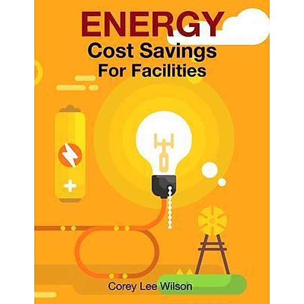 ENERGY Cost Savings For Facilities, Corey Wilson