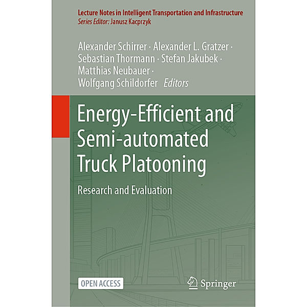 Energy-Efficient and Semi-automated Truck Platooning