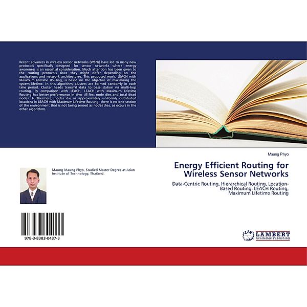 Energy Efficient Routing for Wireless Sensor Networks, Maung Phyo