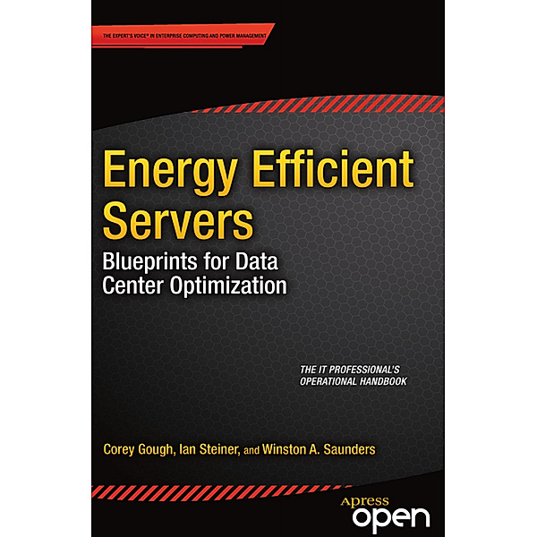 Energy Efficient Servers, Corey Gough, Ian Steiner, Winston Saunders