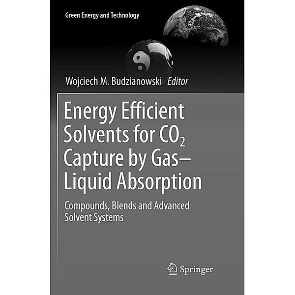 Energy Efficient Solvents for CO2 Capture by Gas-Liquid Absorption