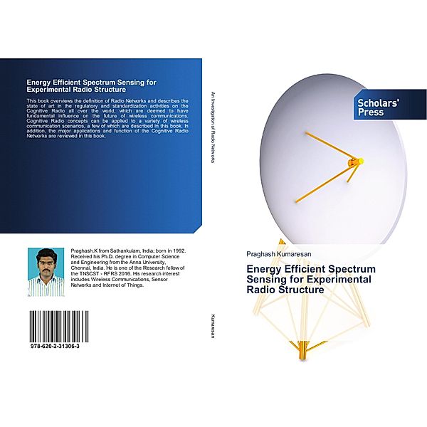 Energy Efficient Spectrum Sensing for Experimental Radio Structure, Praghash Kumaresan