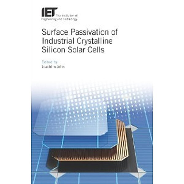 Energy Engineering: Surface Passivation of Industrial Crystalline Silicon Solar Cells