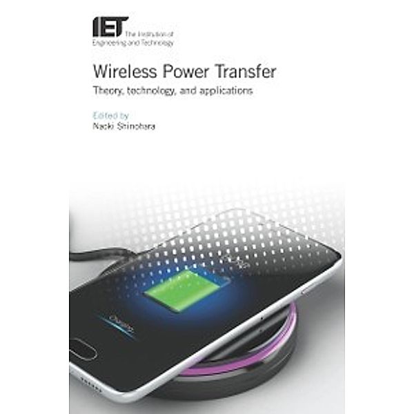 Energy Engineering: Wireless Power Transfer