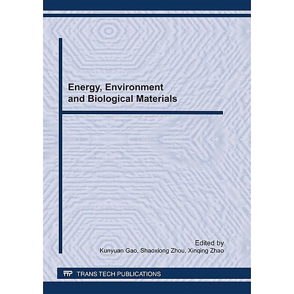 Energy, Environment and Biological Materials