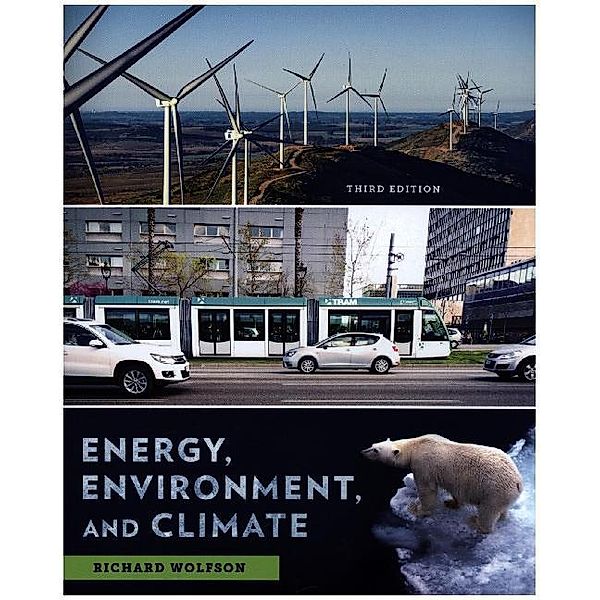 Energy, Environment, and Climate, Richard Wolfson