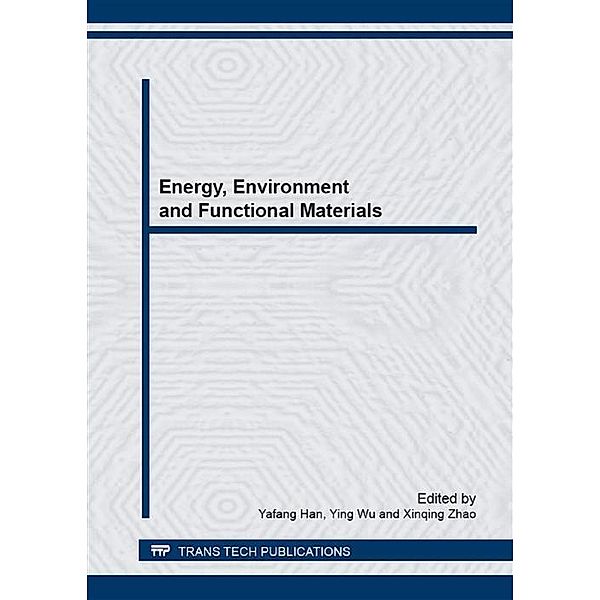 Energy, Environment and Functional Materials