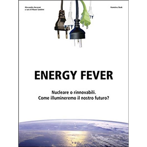 Energy Fever / Fantagreen Bd.1, Alessandro Ancarani