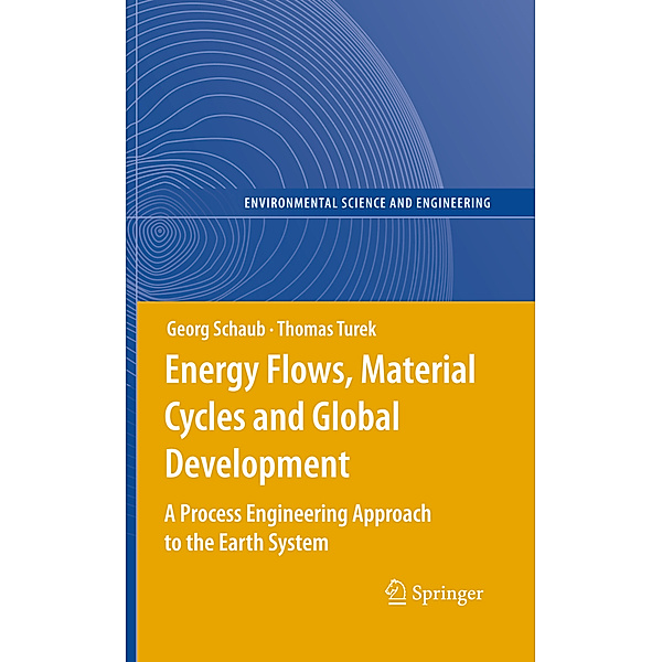 Energy Flows, Material Cycles and Global Development, Georg Schaub, Thomas Turek