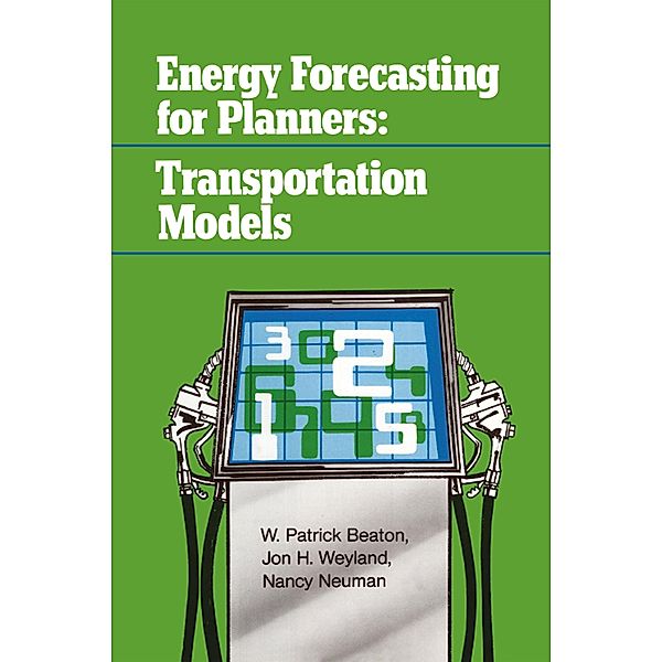 Energy Forecasting for Planners, Jon H. Weyland