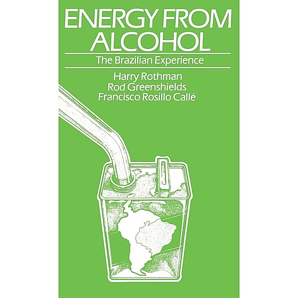 Energy From Alcohol, Callé Francisco Rosillo, Harry Rothman, Rod Greenshields