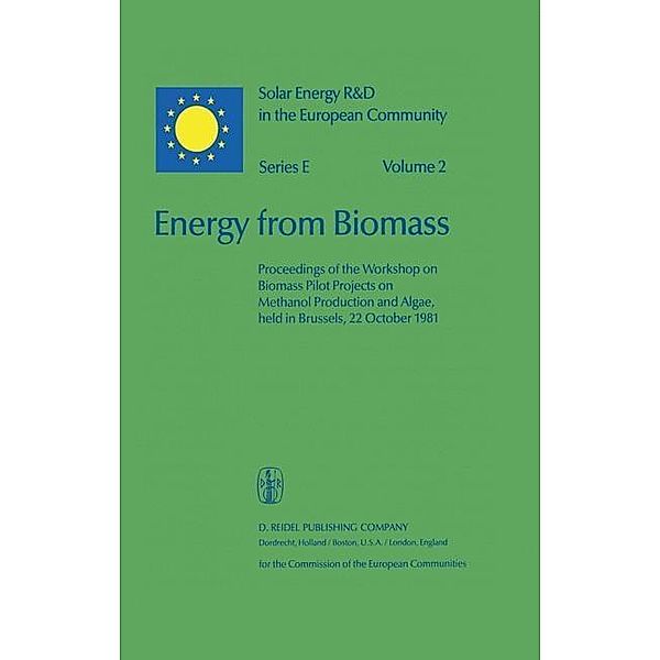 Energy from Biomass / Solar Energy R&D in the Ec Series E: Bd.2