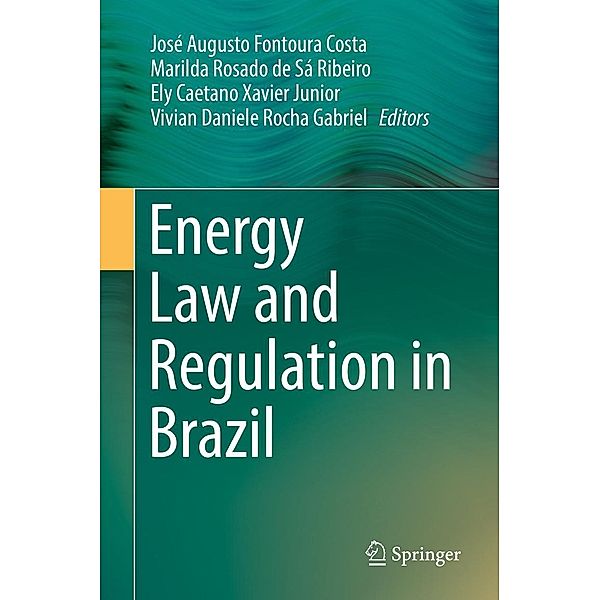 Energy Law and Regulation in Brazil