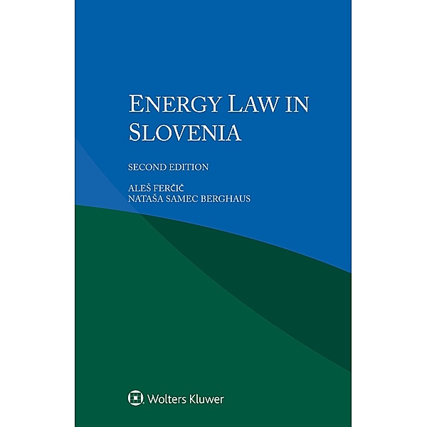 Energy Law in Slovenia, AleS Fercic