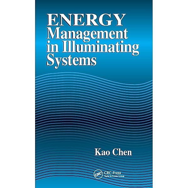 Energy Management in Illuminating Systems, Kao Chen