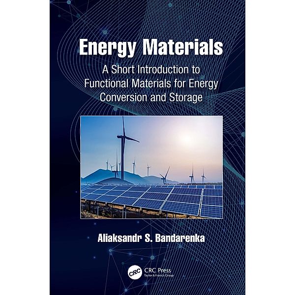 Energy Materials, Aliaksandr S. Bandarenka