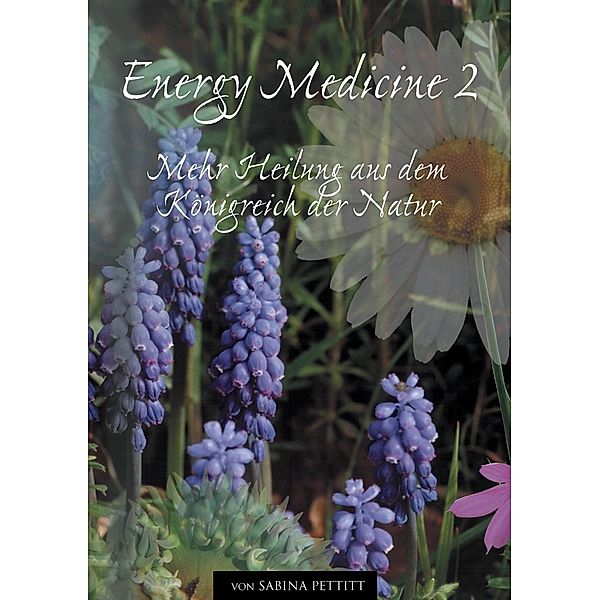 Energy Medicine 2, Sabina Pettitt