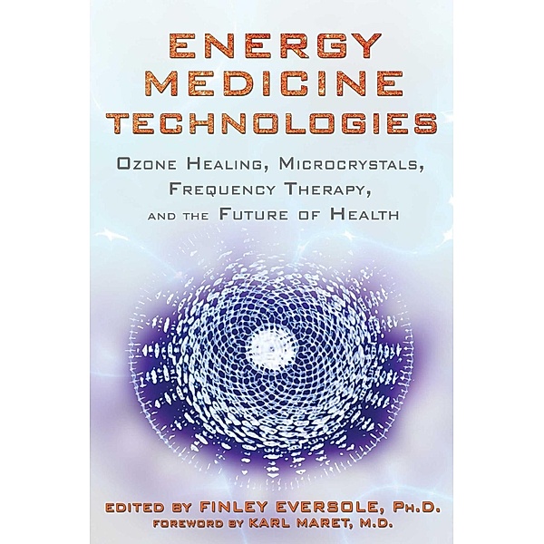 Energy Medicine Technologies / Inner Traditions