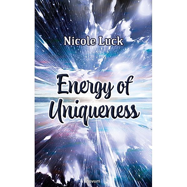 Energy of Uniqueness, Nicole Luck