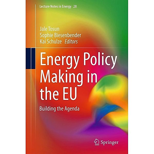 Energy Policy Making in the EU / Lecture Notes in Energy Bd.28