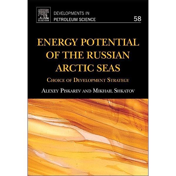 Energy Potential of the Russian Arctic Seas, Alexey Piskarev, Mikhail Shkatov