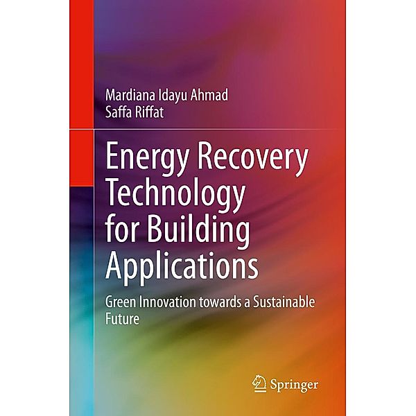 Energy Recovery Technology for Building Applications, Mardiana Idayu Ahmad, Saffa Riffat