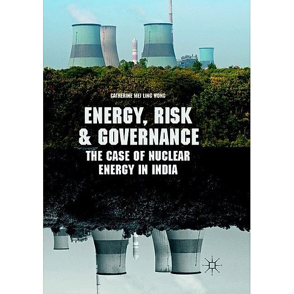 Energy, Risk and Governance, Catherine Mei Ling Wong