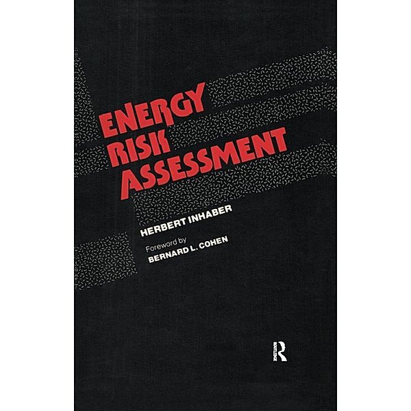 Energy Risk Assessment, Herbert Inhaber