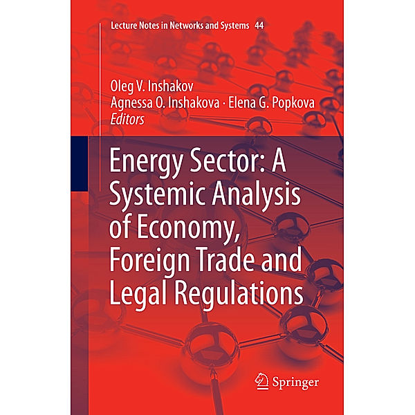 Energy Sector: A Systemic Analysis of Economy, Foreign Trade and Legal Regulations