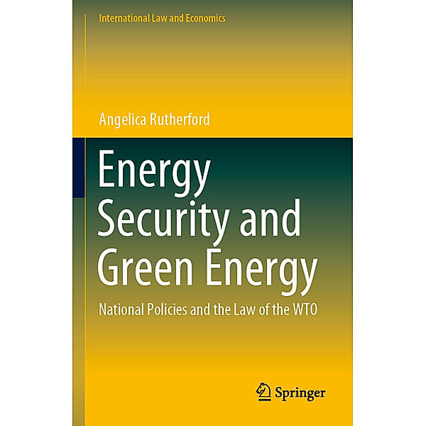 Energy Security and Green Energy, Angelica Rutherford