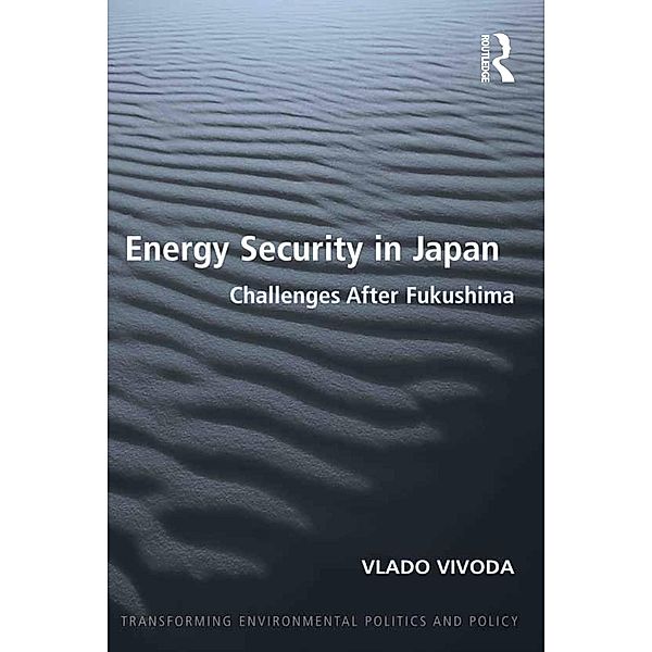 Energy Security in Japan, Vlado Vivoda