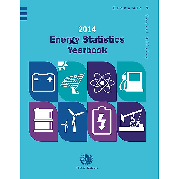 Energy Statistics Yearbook / Annuaire des Statistiques de L'energie (Ser. J): Energy Statistics Yearbook 2014