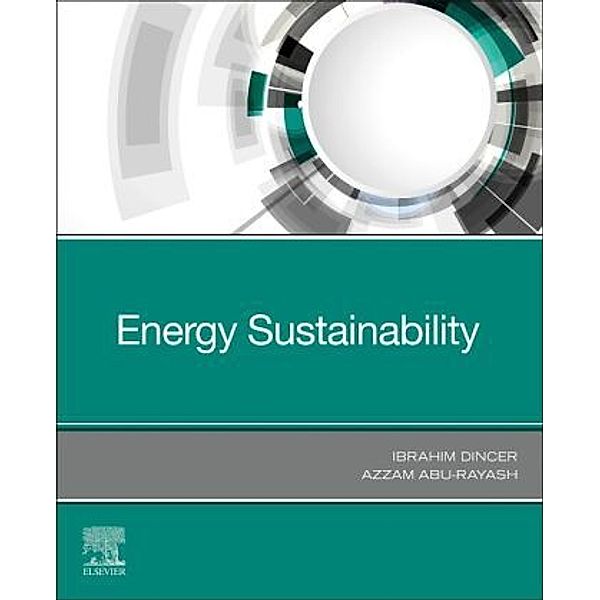Energy Sustainability, Ibrahim Dincer, Azzam Abu-Rayash