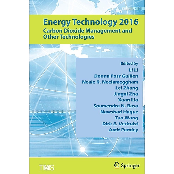 Energy Technology 2016 / The Minerals, Metals & Materials Series