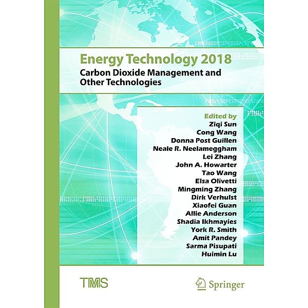 Energy Technology 2018 / The Minerals, Metals & Materials Series