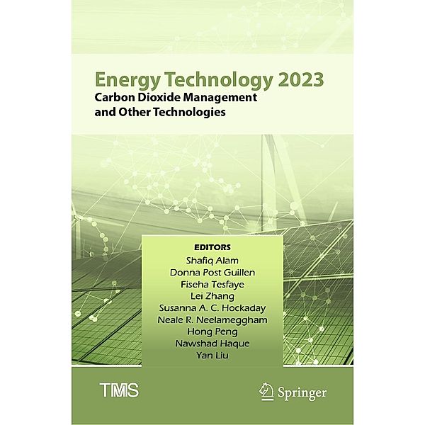 Energy Technology 2023 / The Minerals, Metals & Materials Series