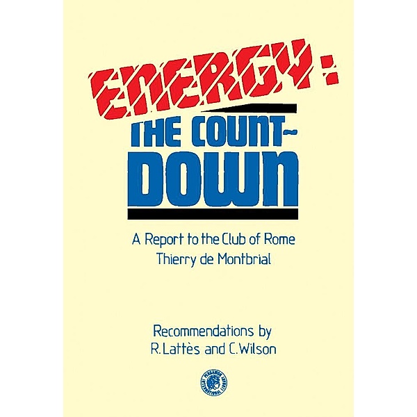Energy: The Countdown, Robert Lattés, Carroll Wilson