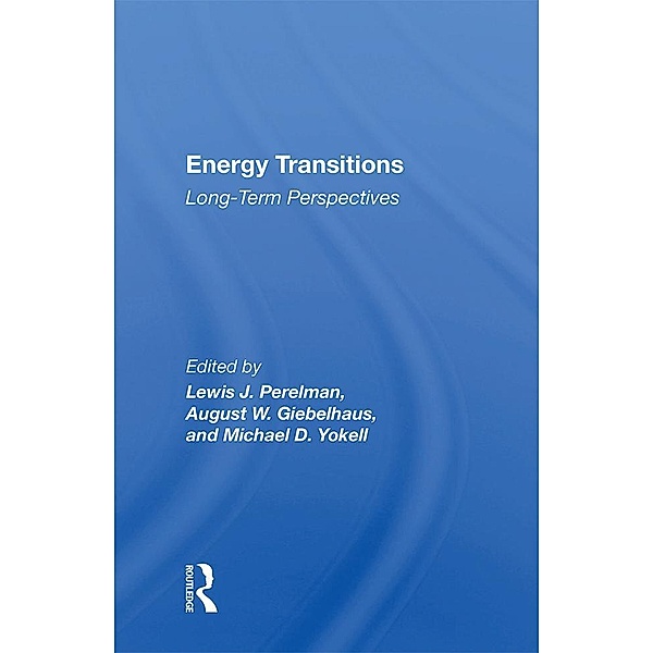 Energy Transitions, Lewis J. Perelman