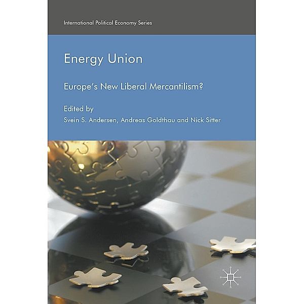 Energy Union / International Political Economy Series