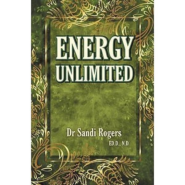 Energy Unlimited / Sandi Rogers Publishing, Sandi Rogers