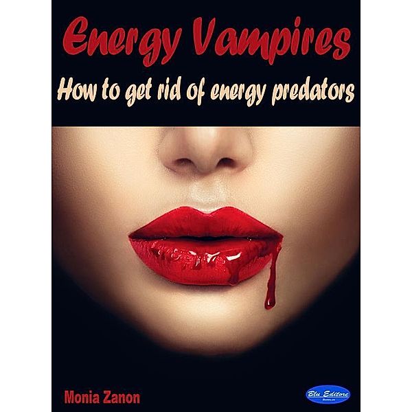 Energy Vampires, Monia Zanon