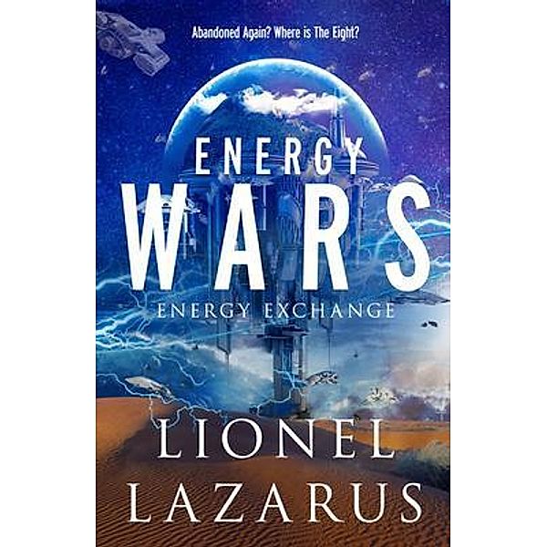 Energy Wars / Energy Exchange Bd.2, Lionel Lazarus