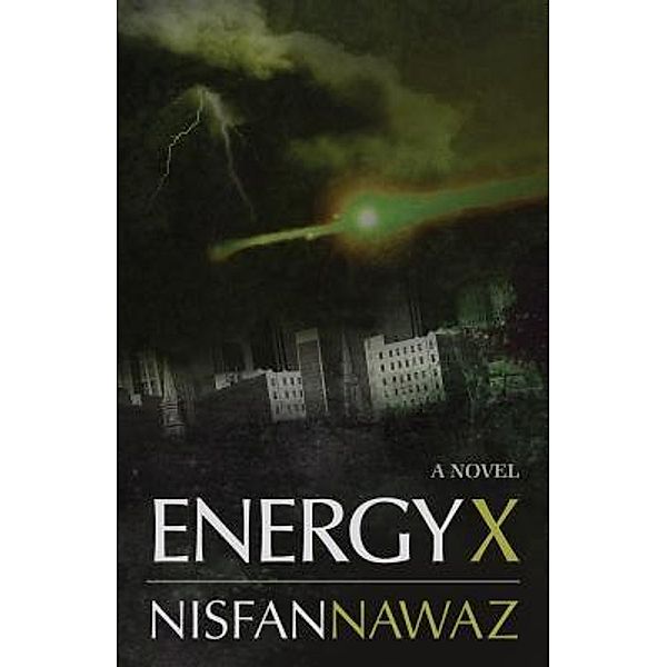 Energy X / New World Order Publications, Nisfan Nawaz