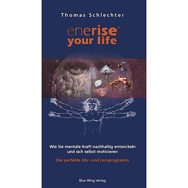 enerise your life, Thomas Schlechter