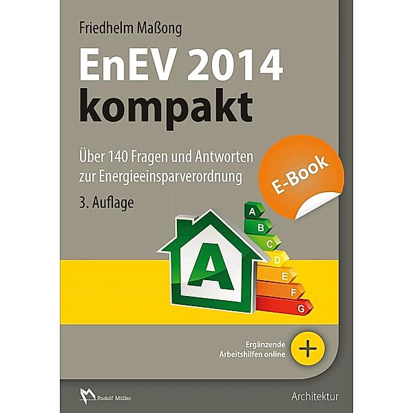 EnEV 2014 kompakt - E-Book (PDF), Friedhelm Maßong